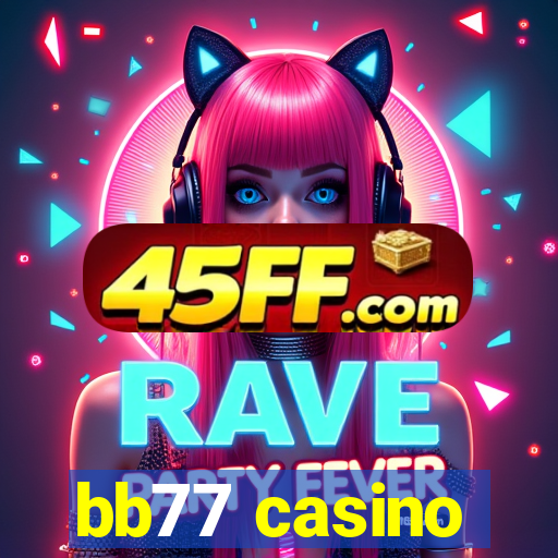 bb77 casino